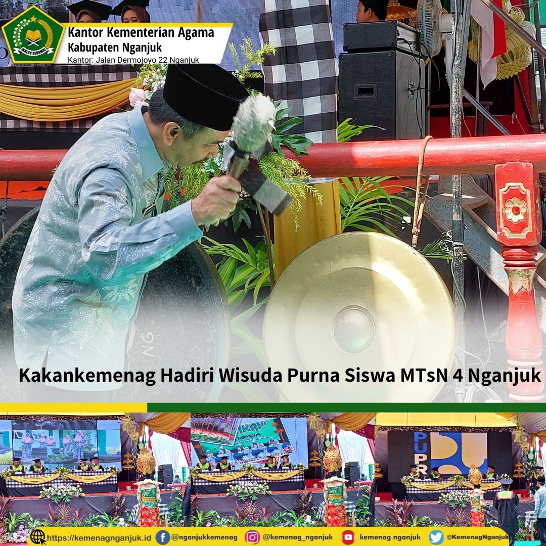 Kakankemenag Hadiri Wisuda Purna Siswa MTsN 4 Nganjuk