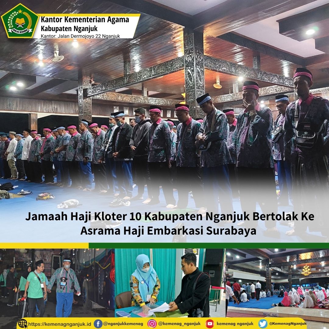 Jamaah Haji Kloter 10 Kabupaten Nganjuk Bertolak Ke Asrama Haji Embarkasi Surabaya