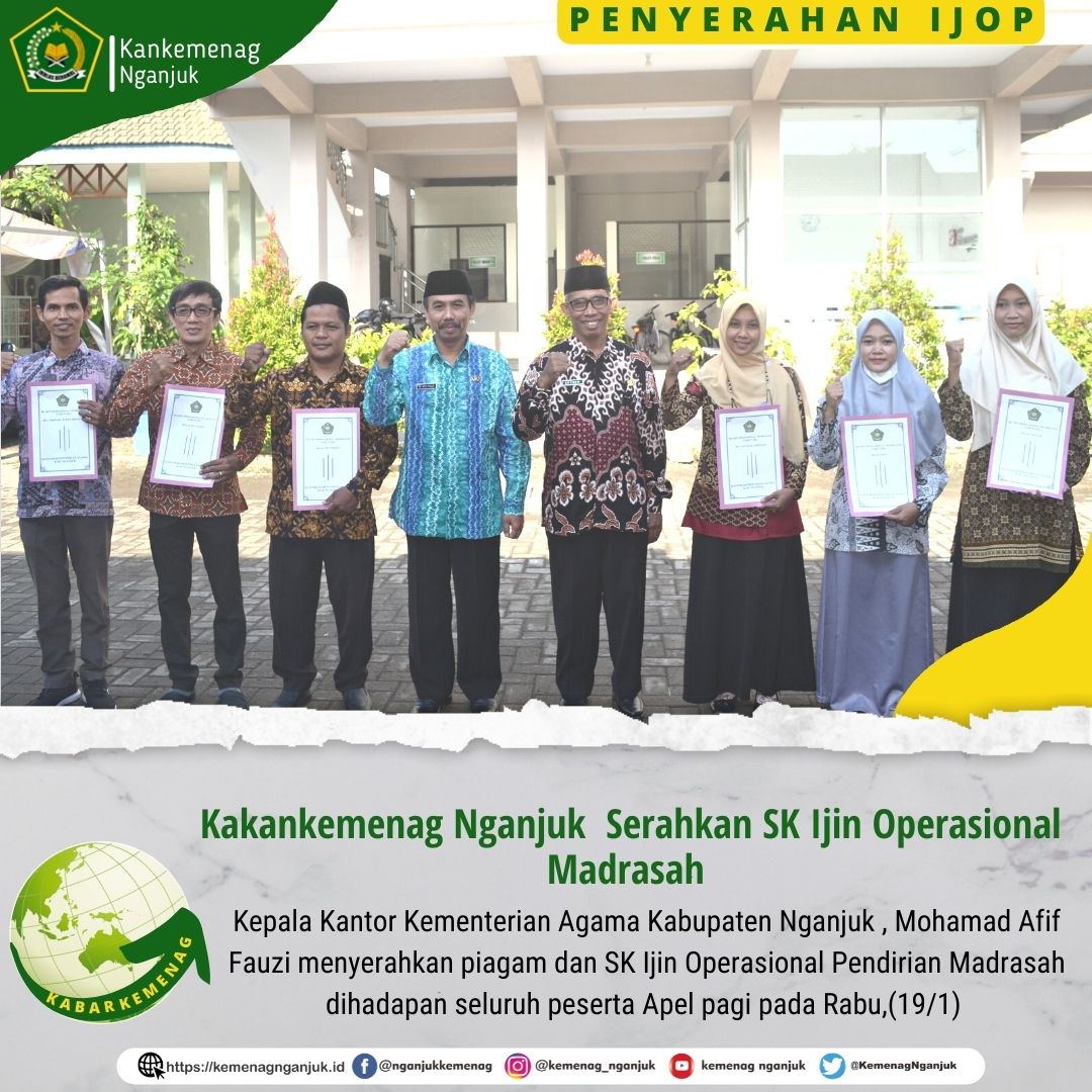 Kakankemenag Nganjuk Serahkan SK Ijin Operasional Madrasah