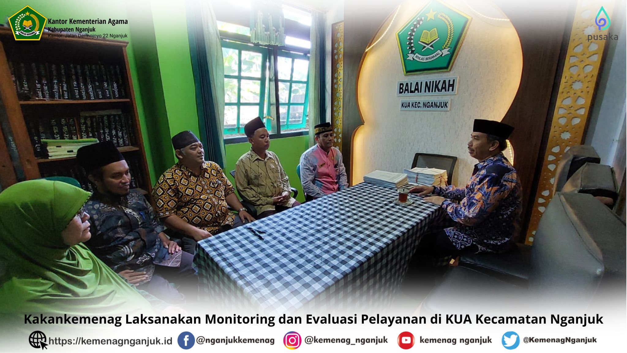 Kakankemenag Laksanakan Monitoring dan Evaluasi Pelayanan di KUA Kecamatan Nganjuk
