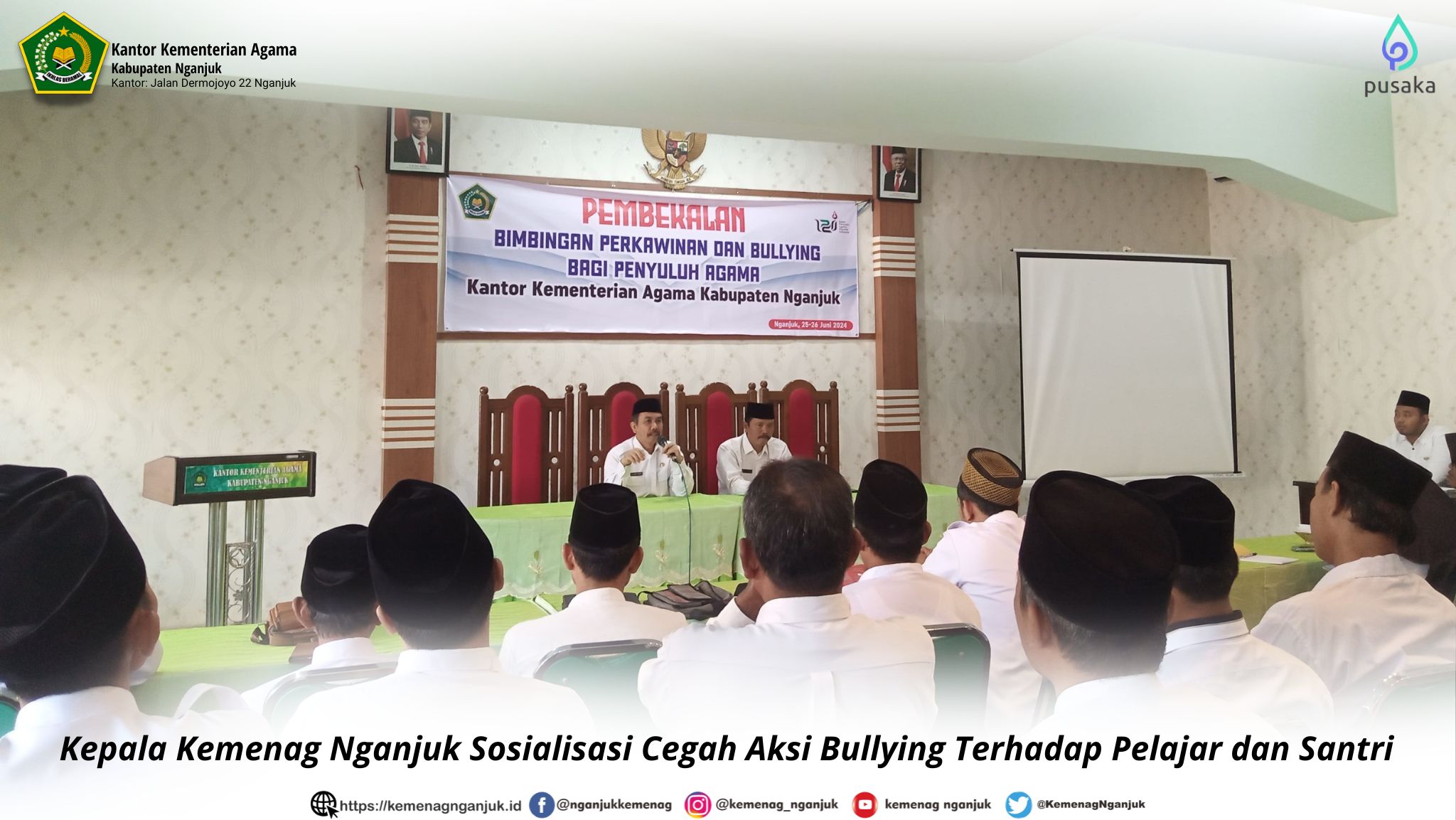 Kepala Kemenag Nganjuk Sosialisasi Cegah Aksi Bullying Terhadap Pelajar dan Santri