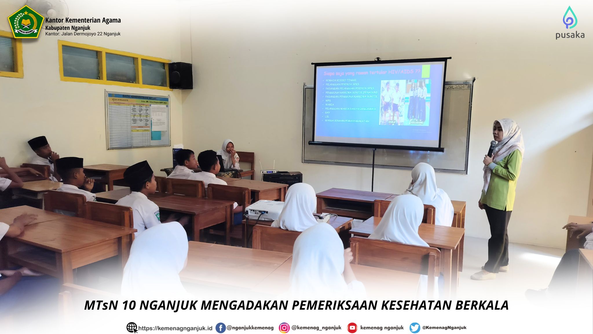 MTsN 10 NGANJUK MENGADAKAN PEMERIKSAAN KESEHATAN BERKALA