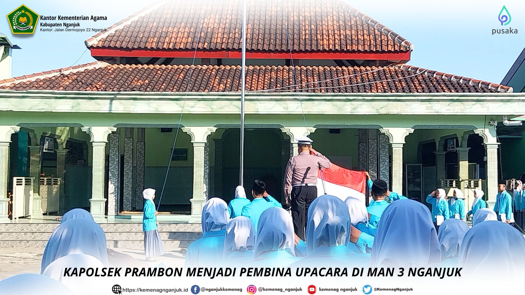 KAPOLSEK PRAMBON MENJADI PEMBINA UPACARA DI MAN 3 NGANJUK