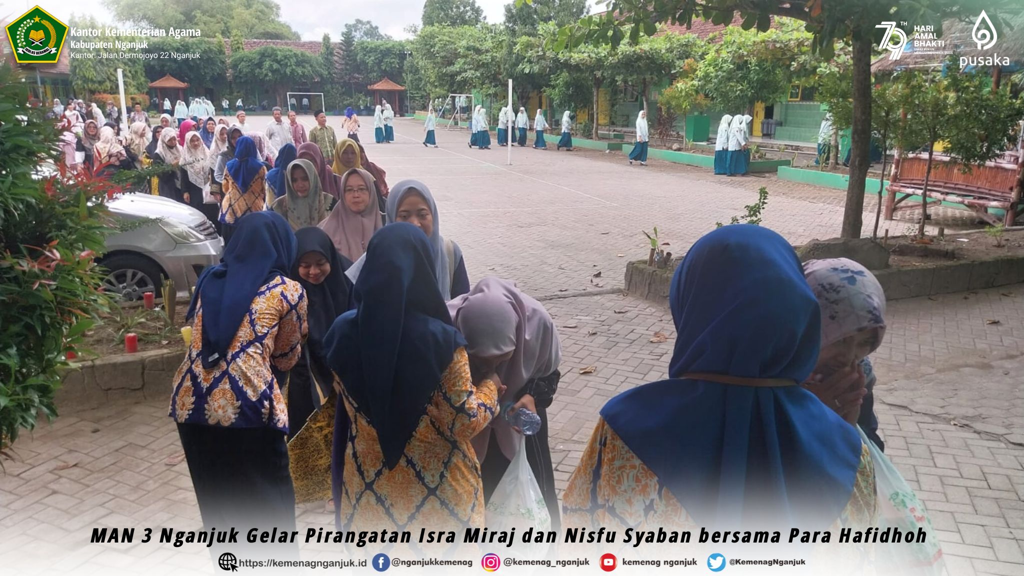 MAN 3 Nganjuk Gelar Pirangatan Isra Miraj dan Nisfu Syaban bersama Para Hafidhoh