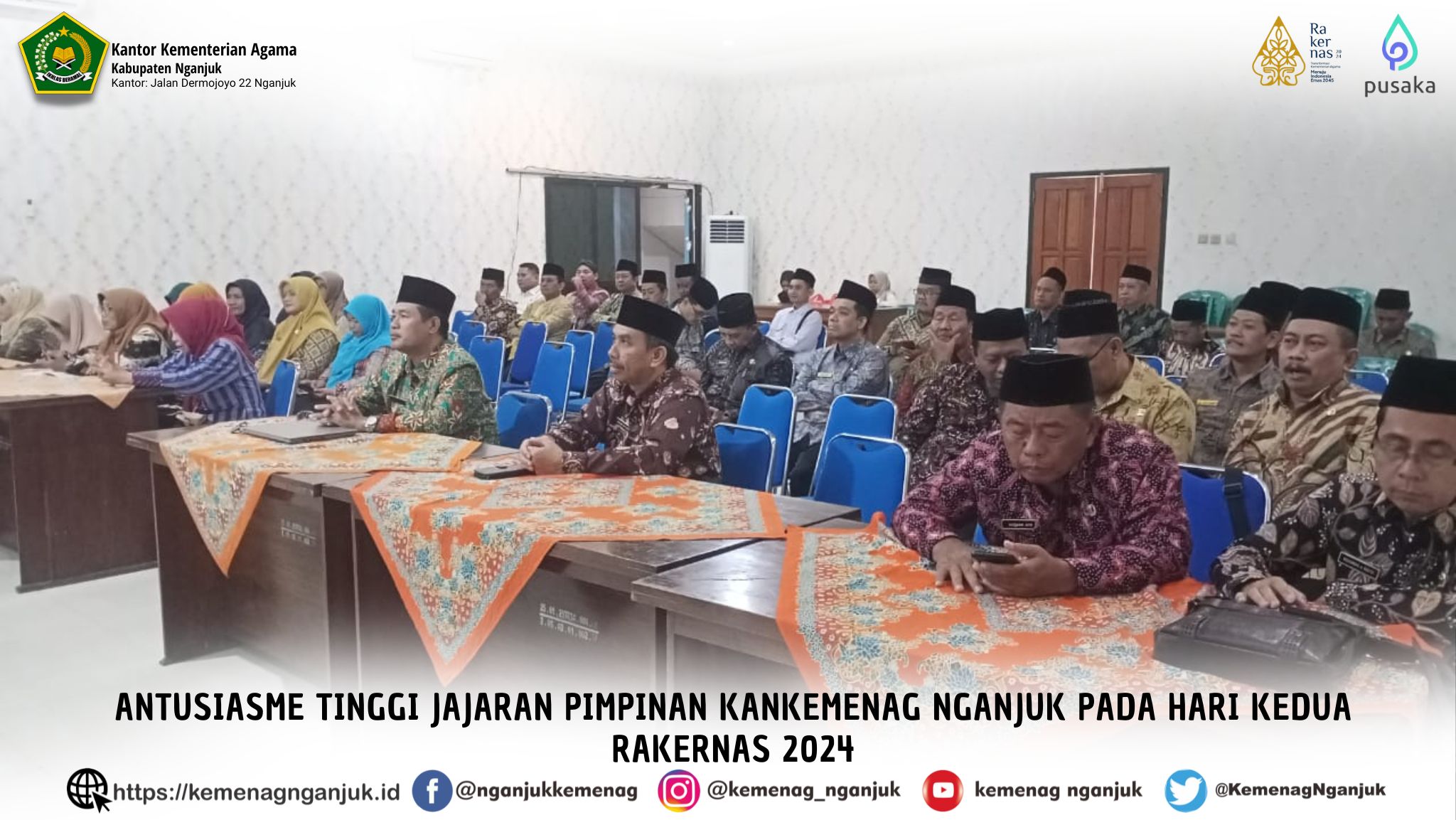 Antusiasme Tinggi Jajaran Pimpinan Kankemenag Nganjuk pada Hari Kedua Rakernas 2024