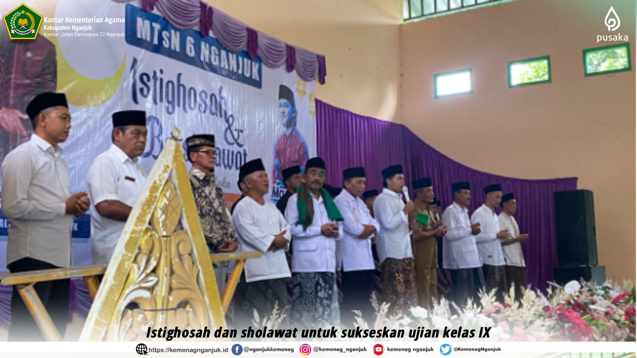 Istighosah dan sholawat untuk sukseskan ujian kelas IX