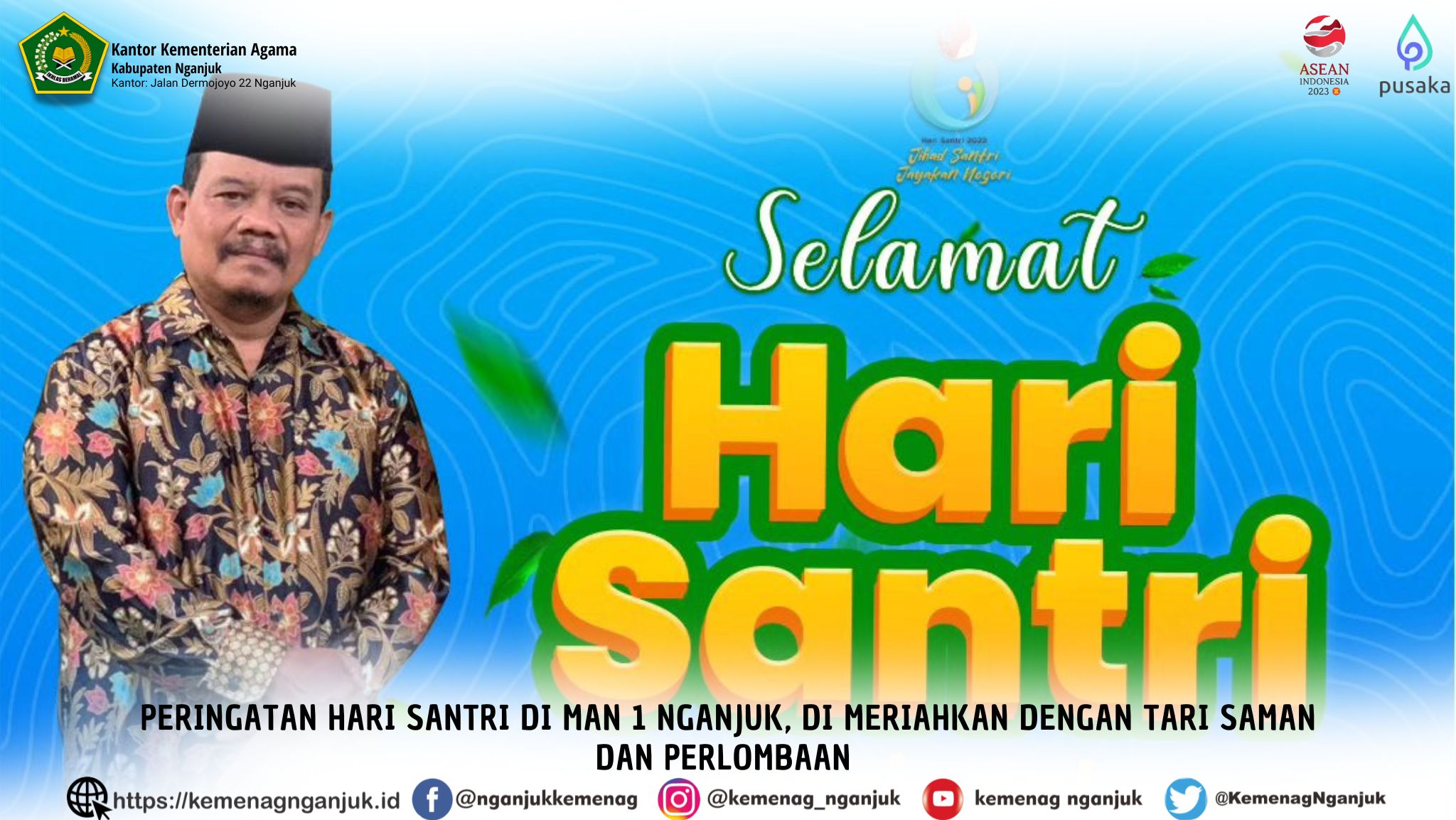 Peringatan Hari Santri di MAN 1 NGANJUK, di Meriahkan dengan Tari Saman dan Perlombaan 