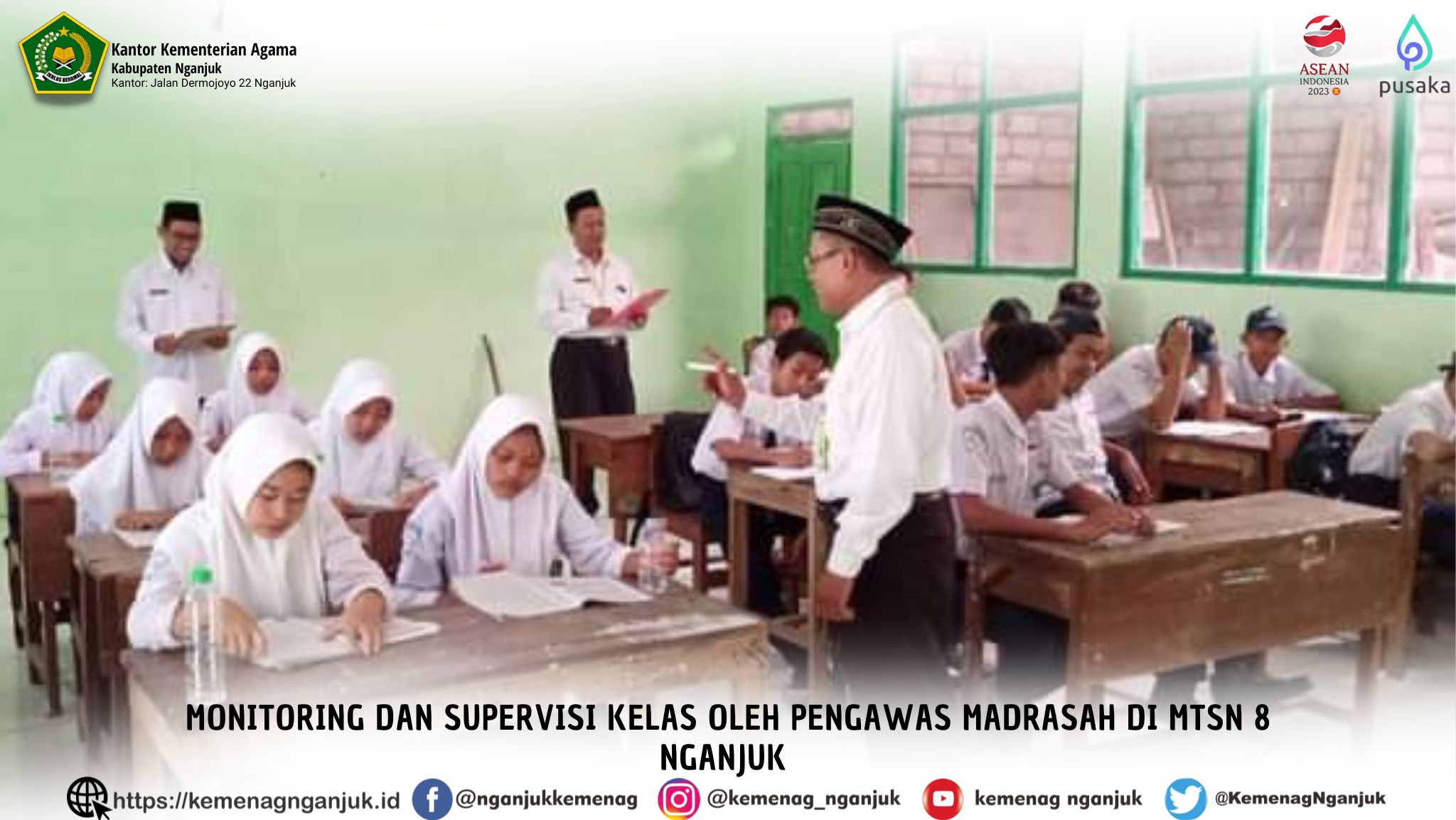 MONITORING DAN SUPERVISI KELAS OLEH PENGAWAS MADRASAH di MTsN 8 NGANJUK 
