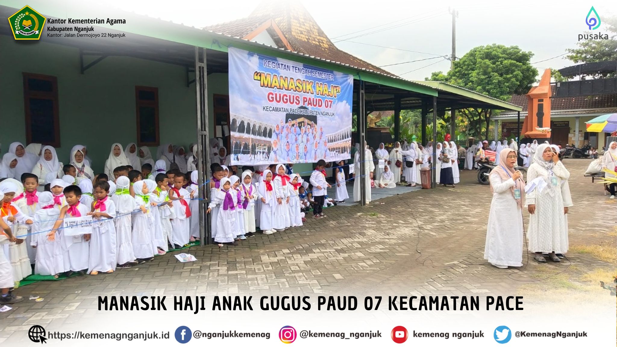 Manasik Haji Anak Gugus Paud 07 Kecamatan Pace
