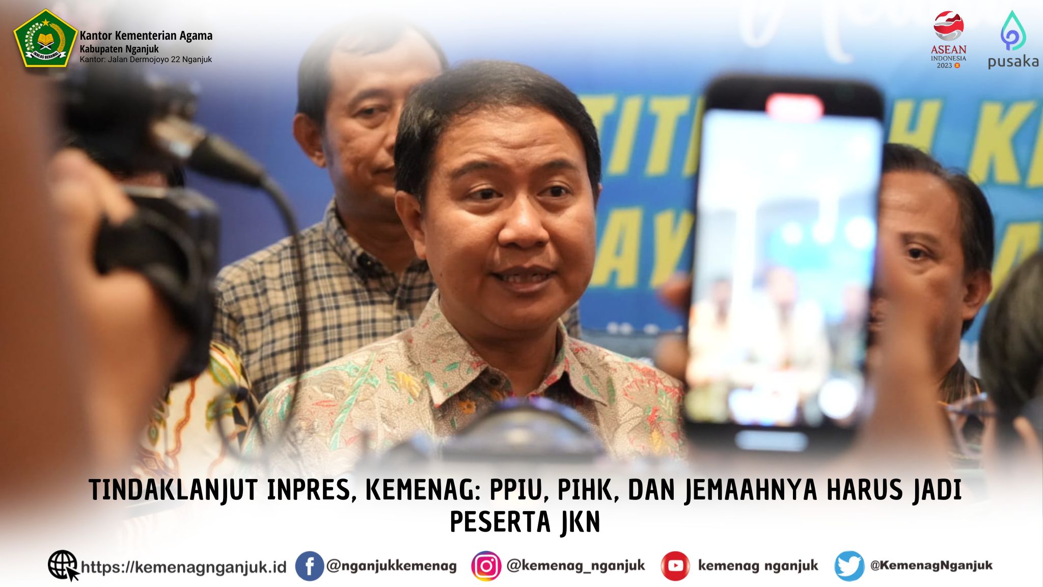 Tindaklanjut Inpres, Kemenag: PPIU, PIHK, dan Jemaahnya Harus Jadi Peserta JKN